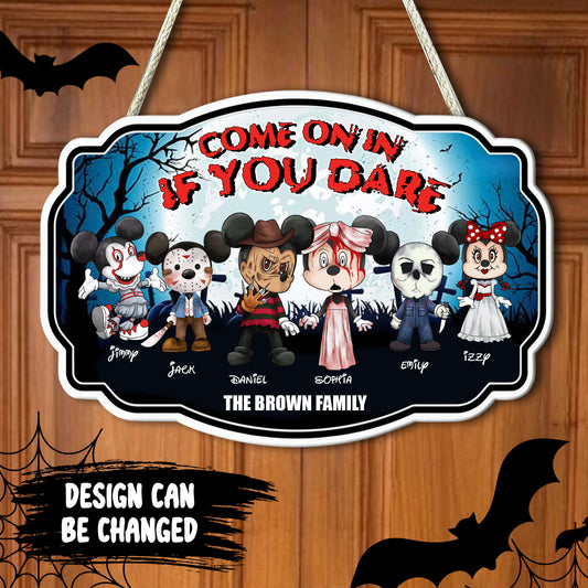 Come On In If You Dare - Personalized Wood Sign - Gifts For Family