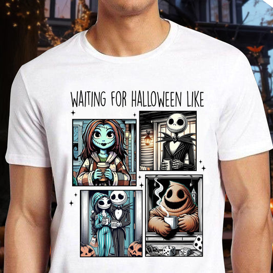 Waiting For Halloween Like - Personalized Unisex T-Shirt, Hoodie, Sweatshirt - Halloween Gift