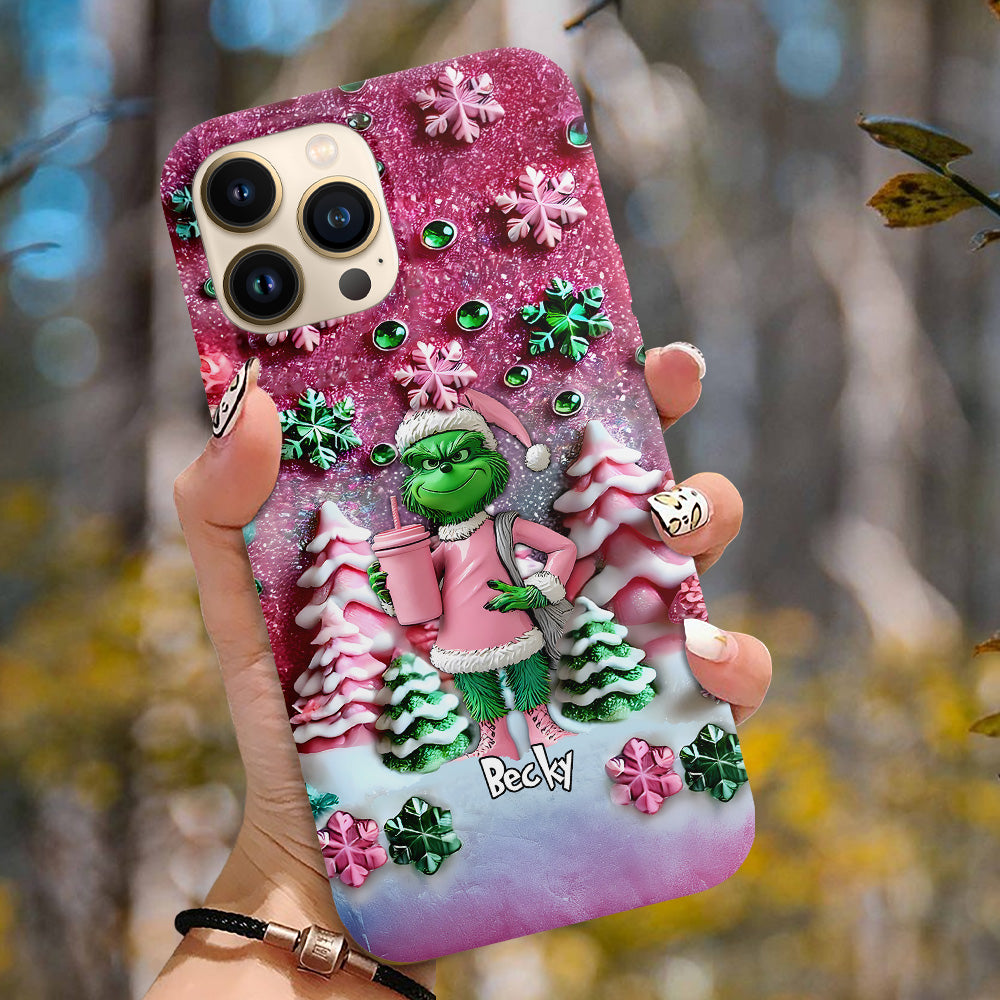 Merry Grinchmas - Personalized Stole Christmas Full Print Phone Case 08nath211124