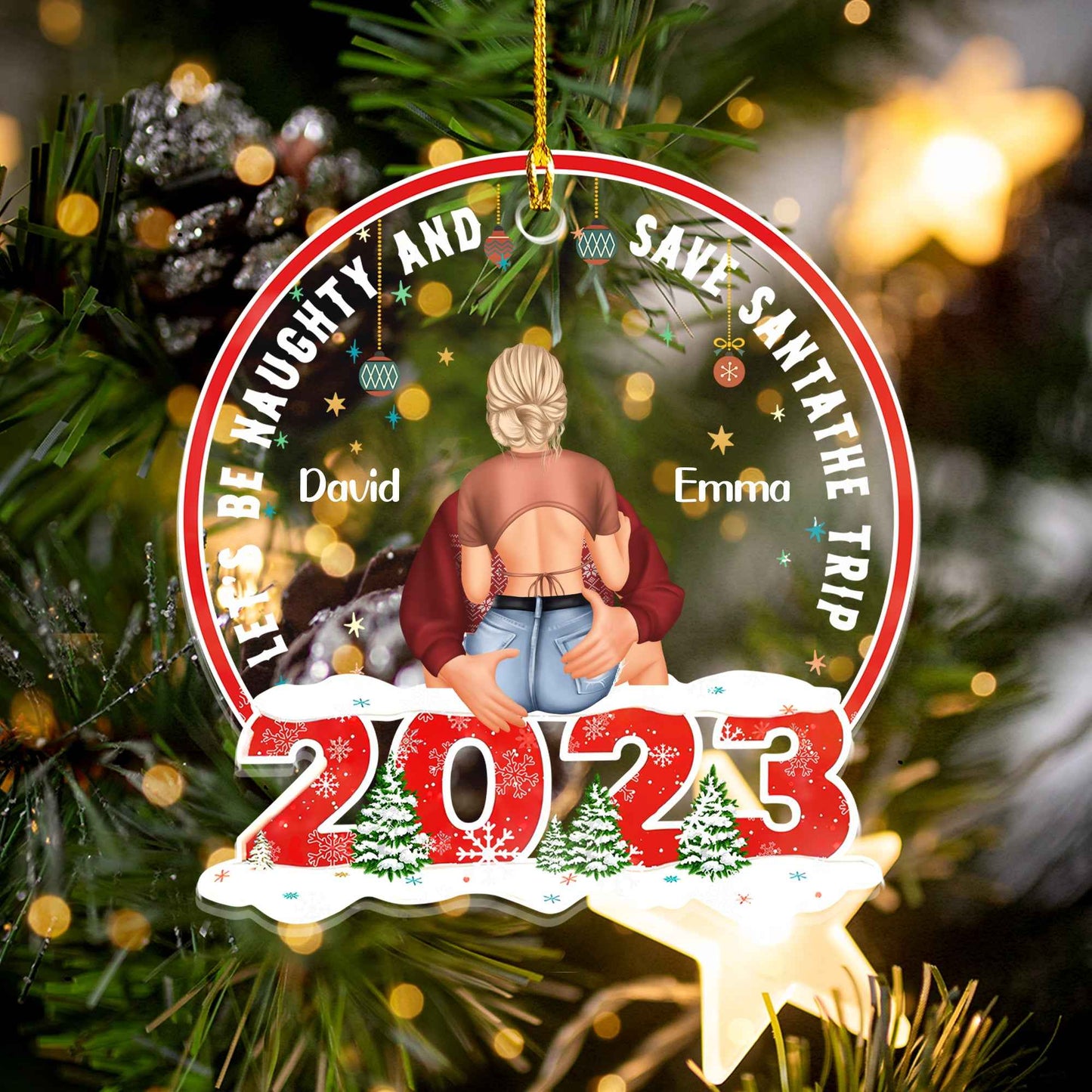 Let's Be Naughty And Save Santa The Trip - Personalized Acrylic Ornament - Demiq Ecommerce